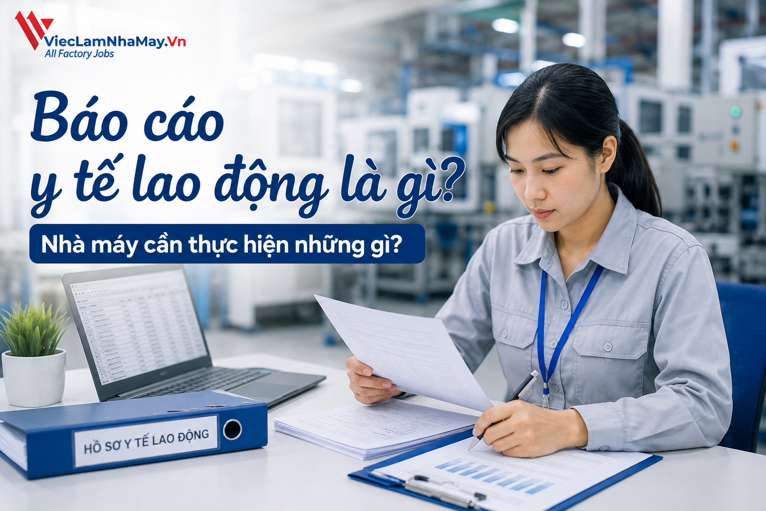 báo cáo y tế lao động là gì