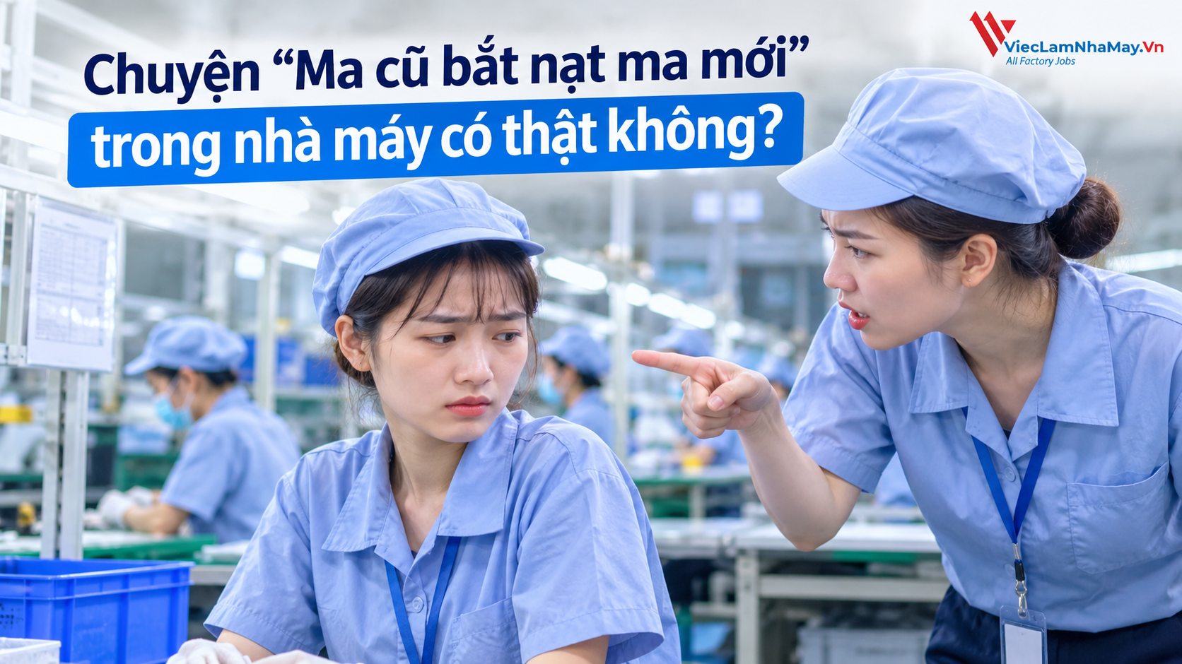 chuyện ma cũ bắt nạt ma mới trong nhà máy có thật không
