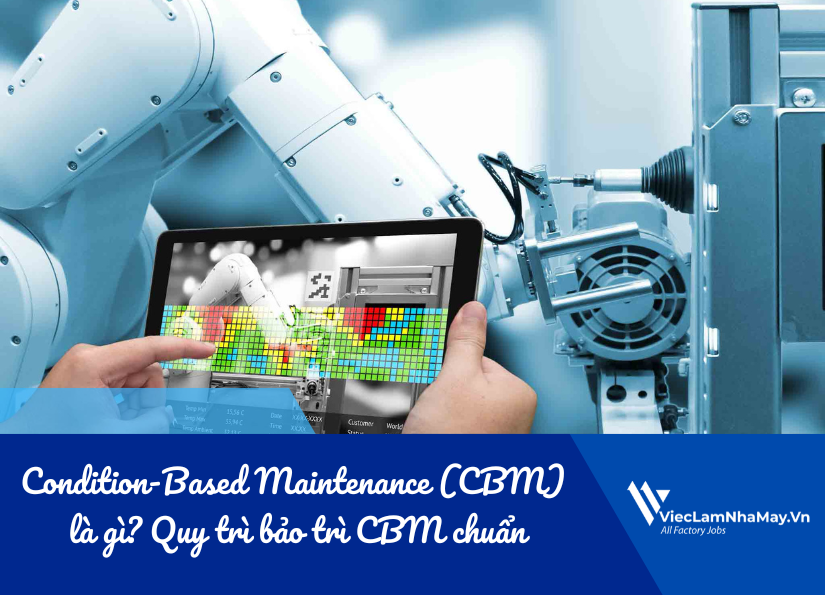 condition-based maintenance (CBM) là gì