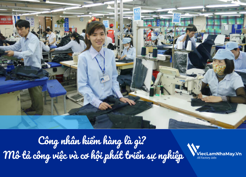 công nhân kiểm hàng là gì