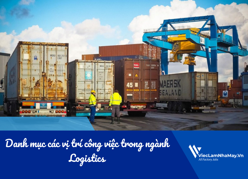 danh mục các công việc trong ngành logistics