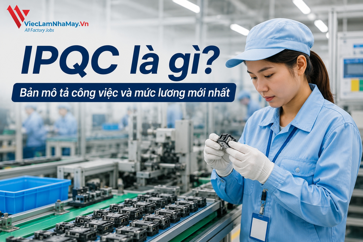IPQC là gì