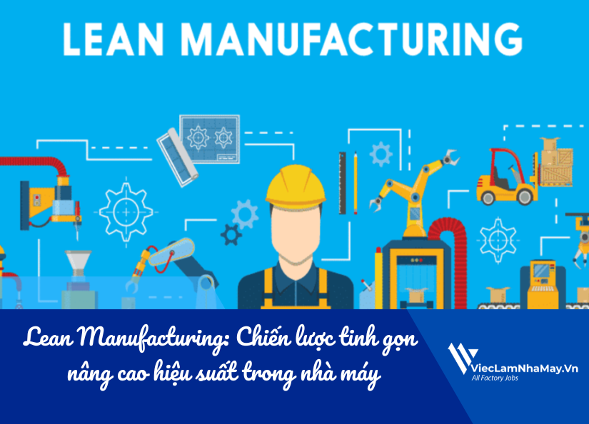 lean manufacturing là gì