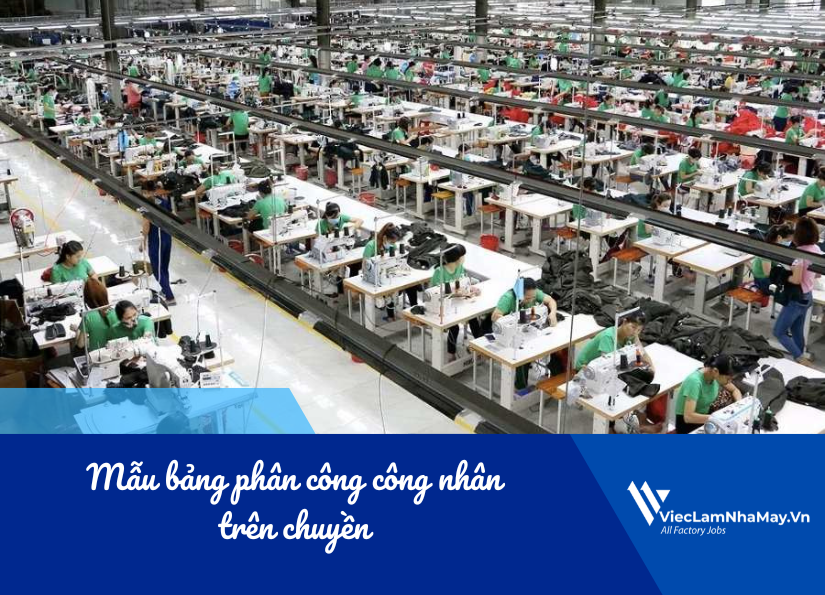 mẫu bảng phân công công nhân trên chuyền