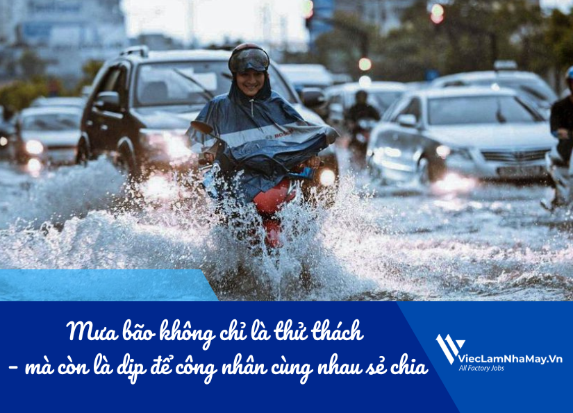 mưa bão không chỉ là thử thách, mà còn là dịp để cùng nhau sẻ chia