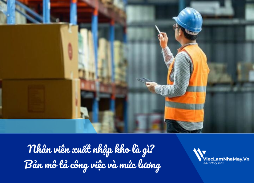 nhân viên xuất nhập kho là gì
