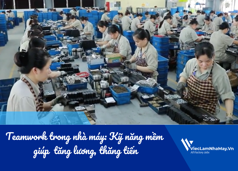teamwork trong nhà máy