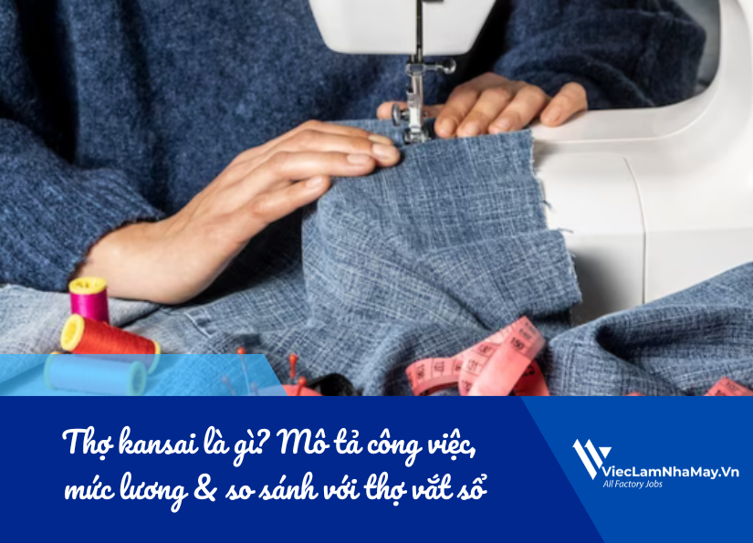 thợ kansai là gì