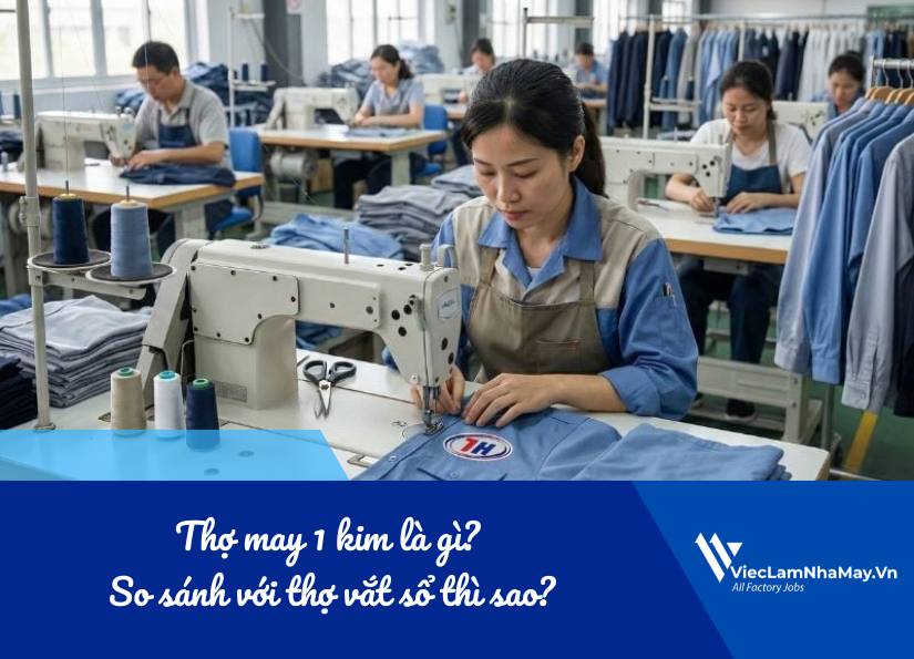 thợ may 1 kim là gì
