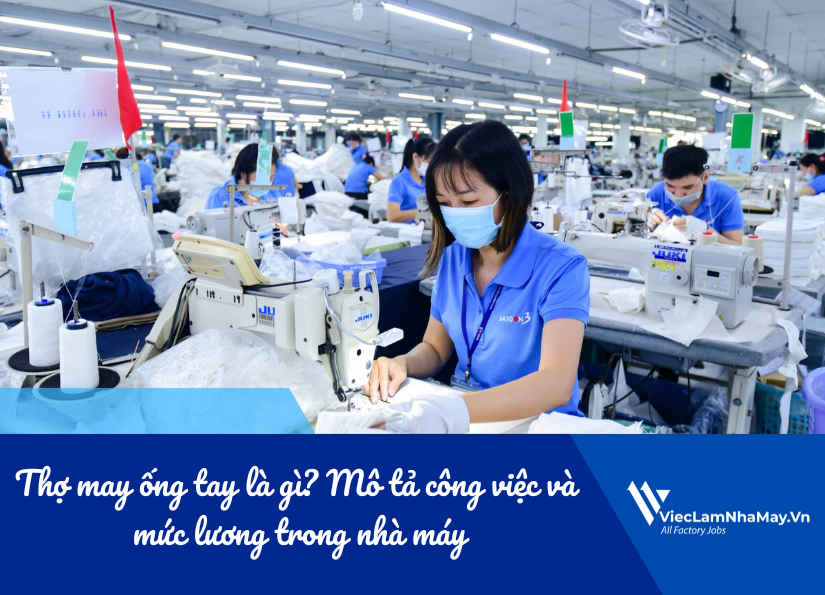 thợ may ống tay là gì