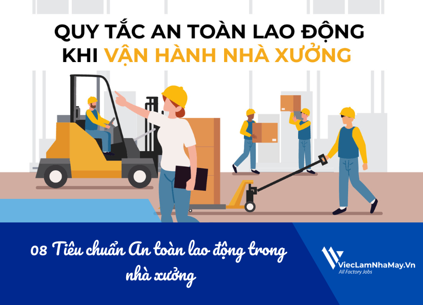 tiêu chuẩn an toàn lao động trong nhà xưởng