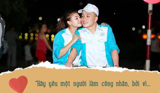 ​  Làm công nhân thì đã sao? Ai cũng cần được yêu...