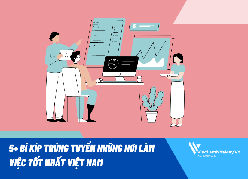 [BẢN TIN SANTA 34 - 10/2022] Cách ứng tuyển vào những doanh nghiệp tốt nhất Việt Nam?