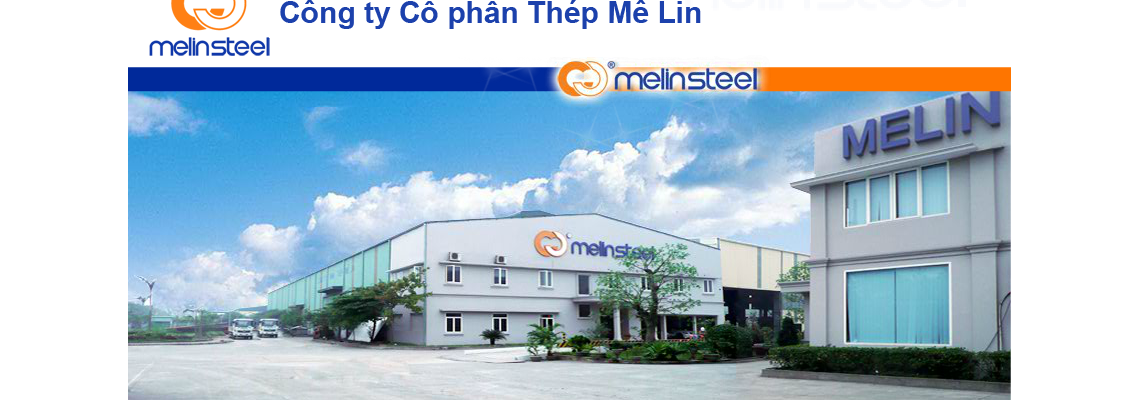 Công ty cổ phần Thép Mê Lin 