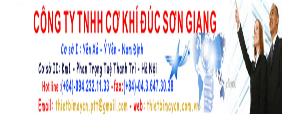 Công ty sản xuất chế tạo máy cơ khí đúc Sơn Giang