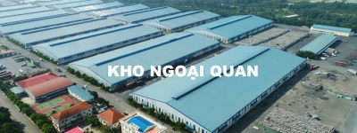 Kho ngoại quan là gì? Tìm hiểu 5 điều kiện công nhận kho ngoại quan