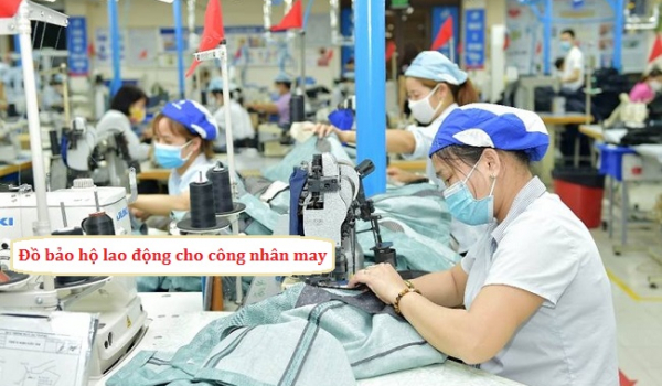 Danh mục đồ bảo hộ lao động cho công nhân dệt may