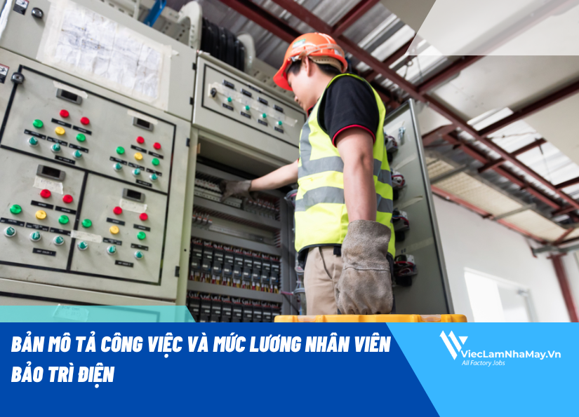 Công việc của nhân viên bảo trì điện công nghiệp là gì?
