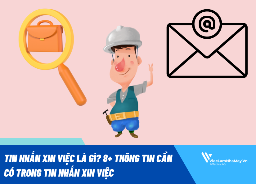 Nhắn tin xin việc là gì? 8+ thông tin cần có trong tin nhắn xin việc