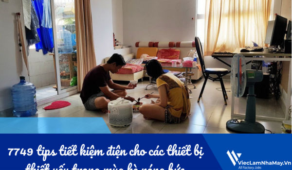 7749 tips tiết kiệm điện cho các thiết bị thiết yếu trong mùa hè nóng bức