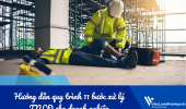 Hướng dẫn quy trình 11 bước xử lý tai nạn lao động cho doanh nghiệp