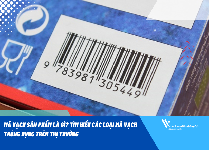 Mã vạch sản phẩm là gì? Tìm hiểu các loại mã vạch thông dụng trên thị ...