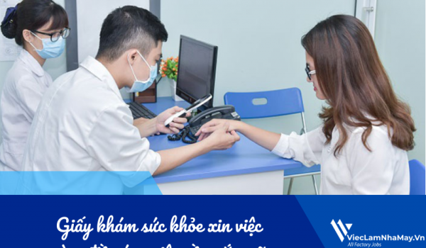 Giấy khám sức khỏe xin việc và 6 điều ứng viên cần nắm rõ