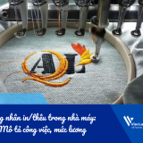 Công nhân in/thêu trong nhà máy: Mô tả công việc, mức lương và cơ hội phát triển