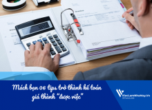 Mách Bạn 06 Tips Trở Thành Kế Toán Giá Thành “Được Việc”