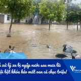 Cách xử lý xe bị ngập nước sau mưa lũ: Đừng vội bật khóa kẻo mất oan cả chục triệu!