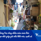 Phòng trọ công nhân mùa mưa bão – Mẹo nhỏ giúp giữ nhà khô ráo, sạch sẽ