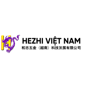 CÔNG TY TNHH PHÁT TRIỂN KHOA HỌC KỸ THUẬT HEZHI VIỆT NAM