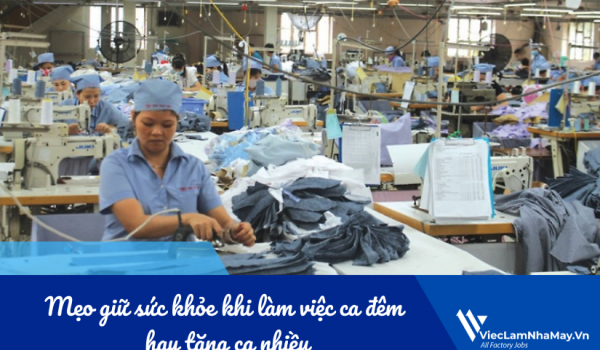 Mẹo giữ sức khỏe khi làm việc ca đêm hay tăng ca nhiều