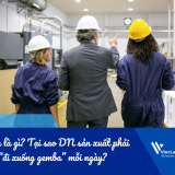 Gemba là gì? Tại sao doanh nghiệp sản xuất phải “đi xuống gemba” mỗi ngày?