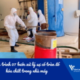 Quy trình 07 bước xử lý sự cố tràn đổ hóa chất trong nhà máy