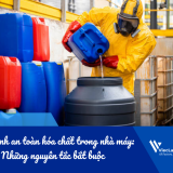 Quy định an toàn hóa chất trong nhà máy: Những nguyên tắc bắt buộc 