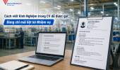 Cách viết Kinh Nghiệm trong CV dễ được gọi: Đừng chỉ mãi liệt kê Nhiệm vụ