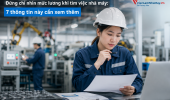 Đừng chỉ nhìn mức lương khi tìm việc nhà máy: 7 thông tin này cần xem thêm