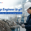 Scrap Engineer là gì? Bản mô tả công việc và mức lương mới nhất